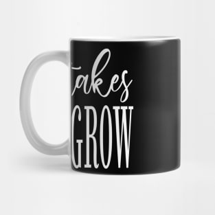 Mistakes help us grow Mug